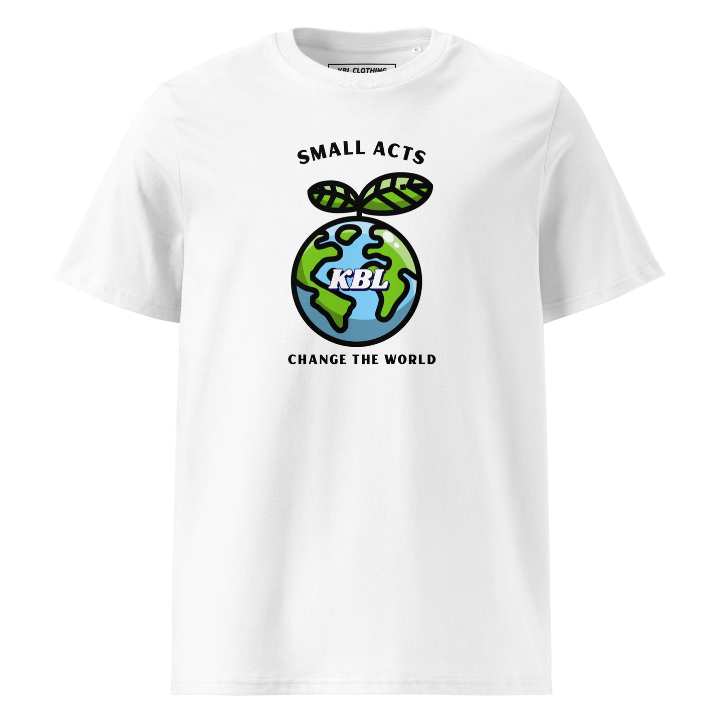 Serie ecológica y sostenible de KBL / Small Act Change the World / Frente estampado / Ropa urbana de KBL / Camiseta unisex sostenible 100 % algodón orgánico.